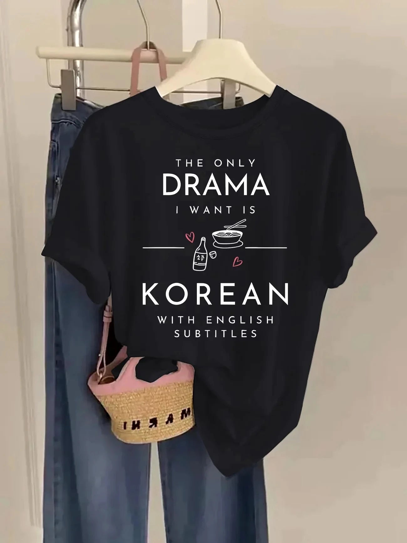 The Only Drama I Want Is Korean with English Subtitles T Shirt Funny K-Drama Fan Gift Women Graphic Harajuku Summer Vintage Tops